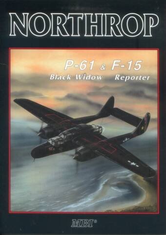 Northrop P-61 Black Widow & F-15 Reporter