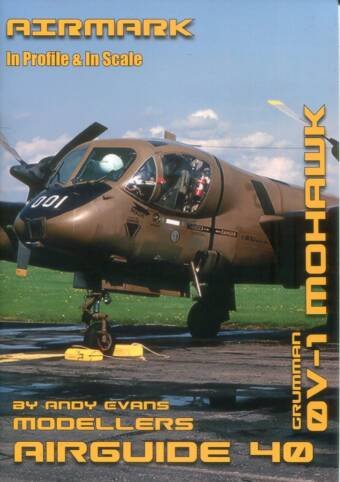 Airmark Modellers Airguide #40 - Grumman OV-1 Mohawk