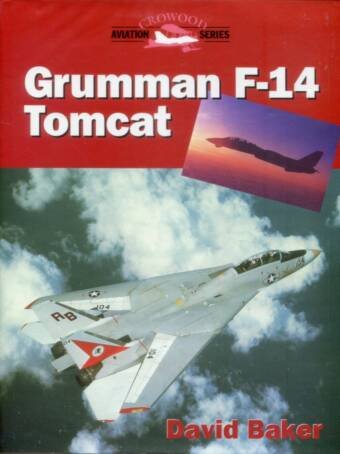 Grumman F-14 Tomcat - Crowood Aviation Series