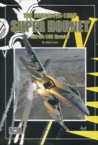 MDF Scaled Down 7 - The Boeing F/A-18E/F Super Hornet And EA-18G Growler