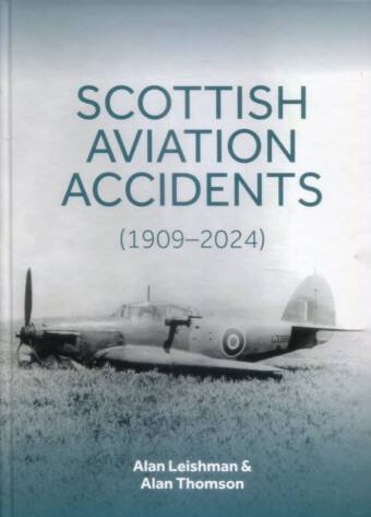 Scottish Aviation Accidents (1909-2024)