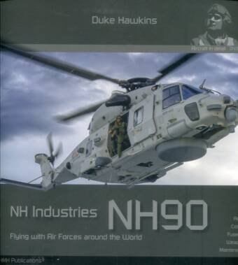 NH Industries NH90 - Flying With Air Forces Around The World - HMH Aircraft In Detail 043
