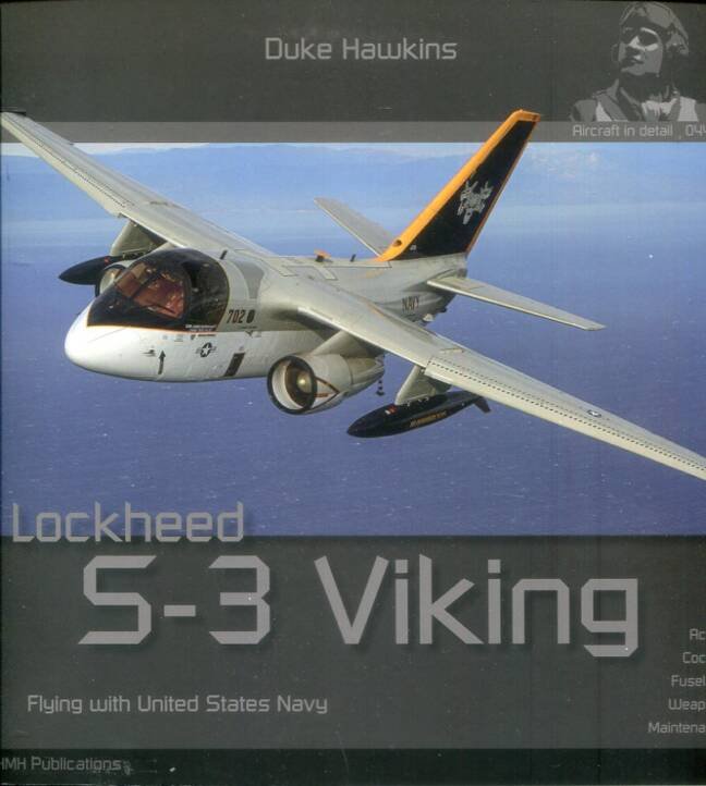 Lockheed S-3 Viking – Flying With United States Navy – HMH