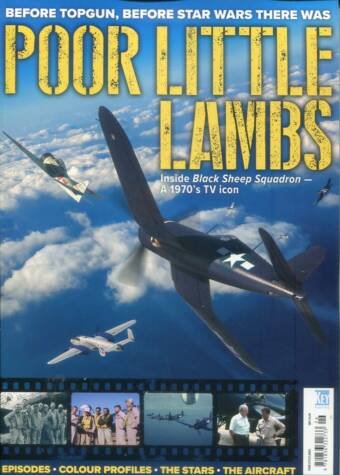Poor Little Lambs - Inside Black Sheep Squadron - A 1970's TV Icon