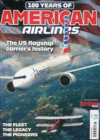 100 Years Of American Airlines - The US Flagship Carrier's History