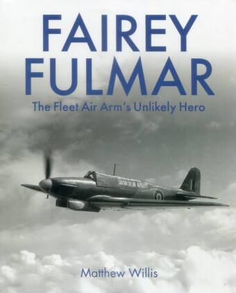 Fairey Fulmar - The Fleet Air Arm's Unlikely Hero