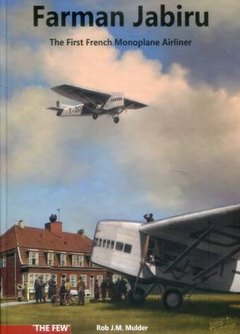 Farman Jabiru - The First French Monoplane Airliner