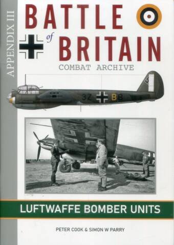 Battle Of Britain Combat Archive - Appendix III - Luftwaffe Bomber Units