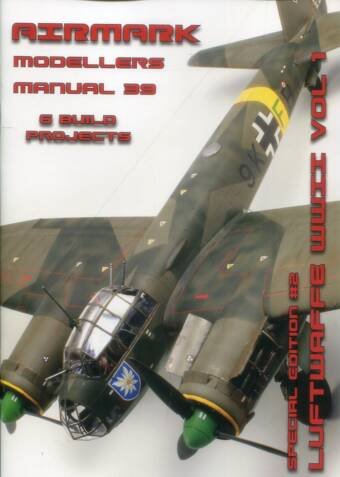 Airmark Modellers Manual #39 Special Edition #2 - Luftwaffe WWII Volume 1