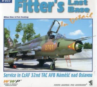 Fitter's Last Base In Detail - Service in CzAF 32nd TAC AFB Namest nad Oslavou