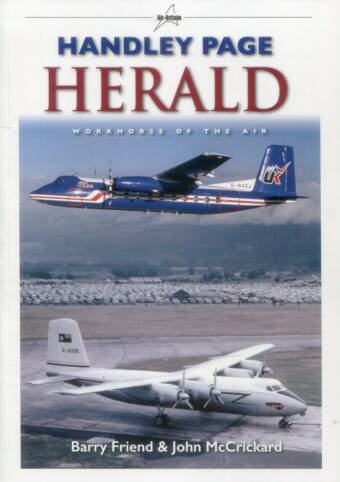Handley Page Herald - Workhorse Of The Air