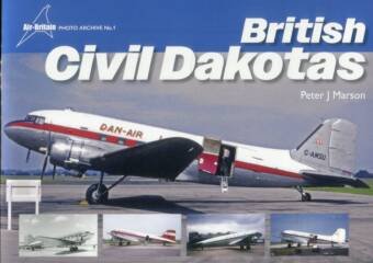 British Civil Dakotas - Air-Britain Photo Archive No.1